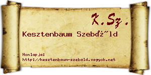 Kesztenbaum Szebáld névjegykártya